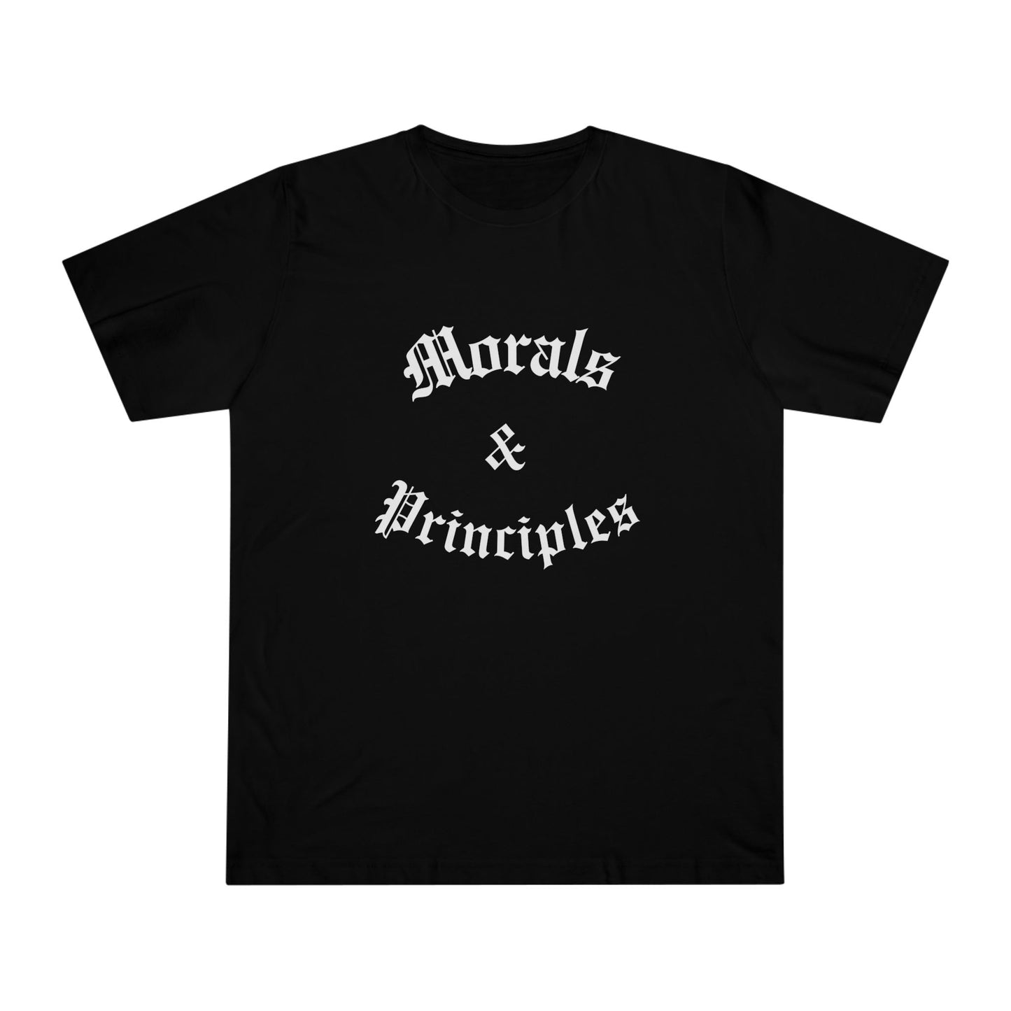 Morals & Principles T-shirt